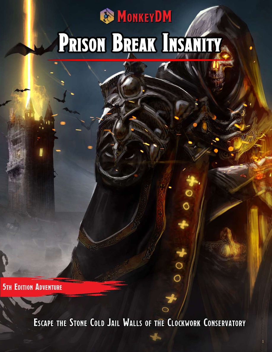 Free D&D 5e Adventure - Prison Break Insanity!
